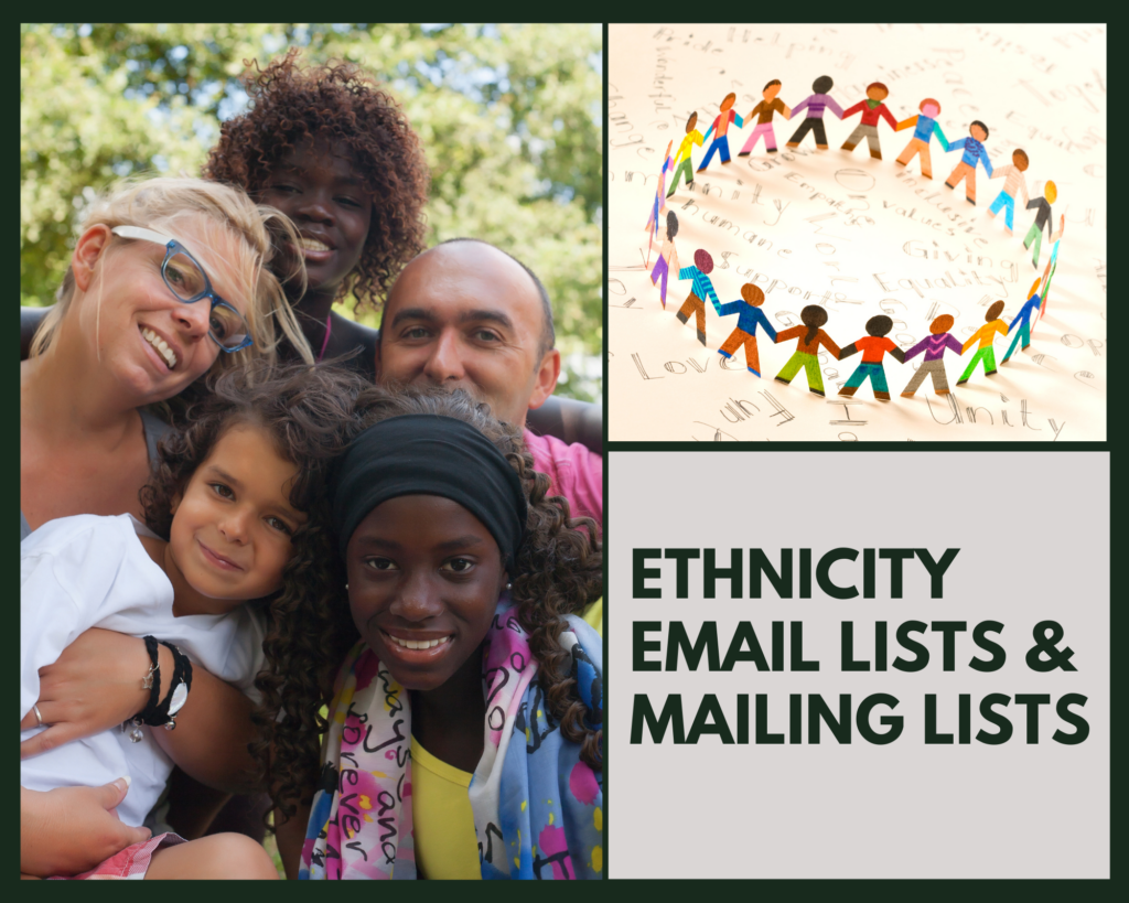 Ethnicity Email Lists & Mailing Lists