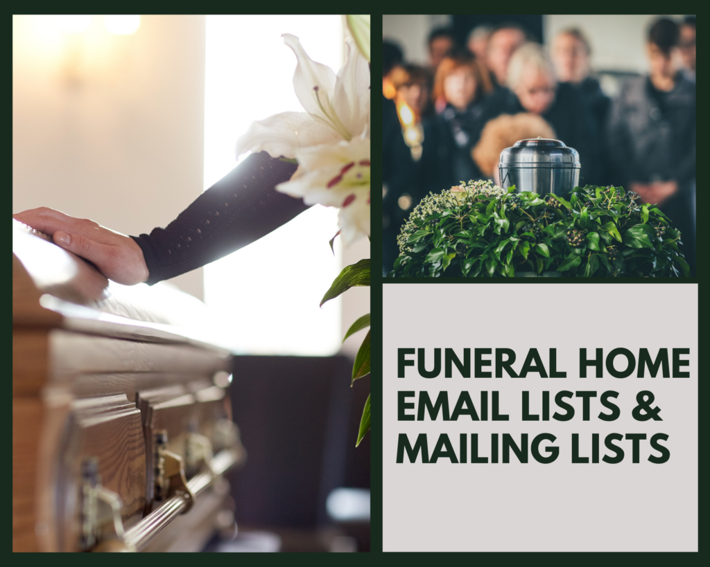 Funeral Home Email Lists & Mailing Lists