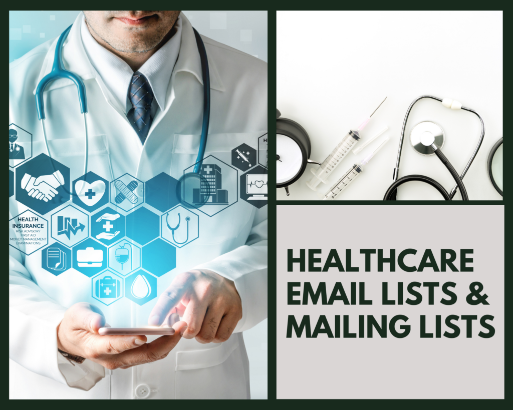 Healthcare Email Lists & Mailing Lists