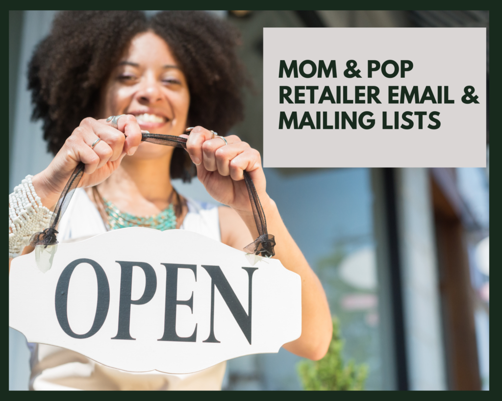 Mom & Pop Retailer Email & Mailing List